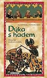 Dýka s hadem by Vlastimil Vondruška