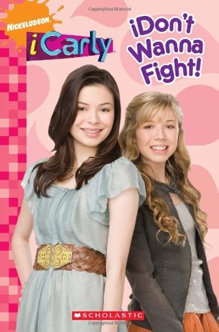 iDon't Wanna Fight! (iCarly)