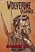Wolverine: Weapon X, Volume...