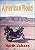American Road: A Motor Cycle Journey Across Southwest USA in Words and Pictures