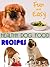 Dog Food Recipes: Fun and Easy Healthy Dog Food Recipes