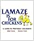 LAMAZE IS FOR CHICKENS