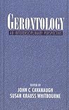 Gerontology: An Interdisciplinary Perspective Gerontology: An Interdisciplinary Perspective