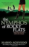 The Nymphos of Rocky Flats