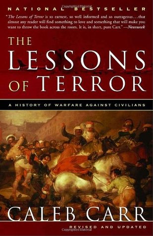 The Lessons of Terror: A History of Warfare Against Civilians (Paperback)