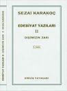 Edebiyat Yazıları II Dişimizin Zarı