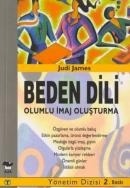 Beden Dili / Olumlu İmaj Oluşturma