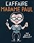 L'affaire Madame Paul by Julie Doucet