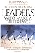 Leaders Who Make a Difference: Essential Strategies for Meeting the Nonprofit Challenge (J-B Us Non-Franchise Leadership)