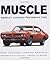 Muscle: America's Legendary...