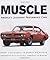 Muscle: America's Legendary Performance Cars