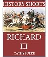 History Shorts: Richard III