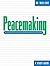 Peacemaking:: Resolving Con...