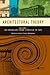 Architectural Theory, Volume 1: An Anthology from Vitruvius to 1870