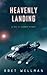 Heavenly Landing