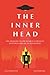 The Inner Head