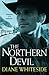 The Northern Devil (Devil, #4)