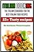 Italian Cooking: The Italian cookbook for the best Italian food recipes (italian cooking, italian food, italian cookbook, italian dishes, italian deserts)