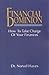 Financial Dominion: How to ...