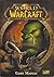 World of Warcraft Game Manual by Blizzard Entertainment