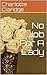 No Job For A Lady (The Amel...