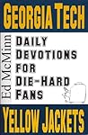 Daily Devotions for Die-Hard Fans Georgia Tech Yellow Jackets: -