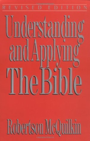 Understanding and Applying the Bible (Paperback)