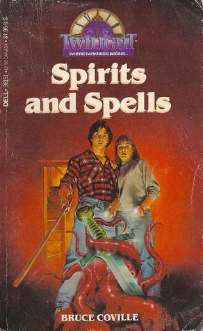Spirits and Spells (Twilight: Where Darkness Begins, #15)