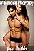 Intimacy Therapy: An Erotic...