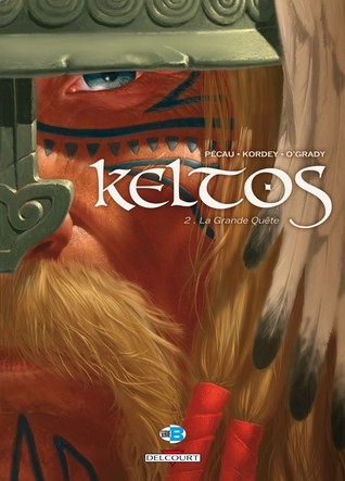 La Grande Quête (Keltos, #2)
