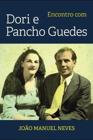 Encontro com Dori e Pancho Guedes (Paperback)