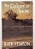 The Colors of Snow (Thorndike Press Large Print Basic Series)