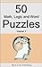 50 Math, Logic and Word Puzzles - Volume 3 (50 Puzzles)