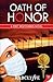 Oath of Honor (First Responders, #3)