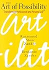 The Art of Possibility by Rosamund Stone Zander