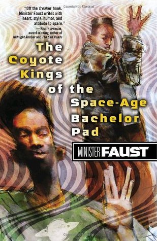 The Coyote Kings of the Space-Age Bachelor Pad (Paperback)
