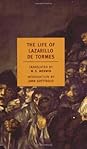 The Life of Lazarillo de Tormes by Anonymous