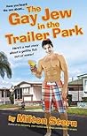 The Gay Jew in the Trailer Park Book cover for The Gay Jew in the Trailer Park