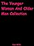 The Younger Woman & Older Man Collection by Sue Wills