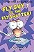 Fly Guy vs. the Flyswatter! by Tedd Arnold