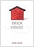 Brick House