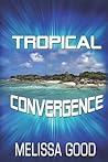 Tropical Convergence