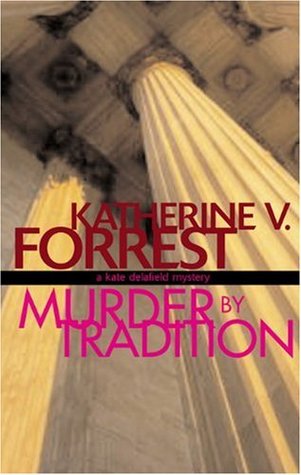 Murder by Tradition (Kate Delafield, #4)