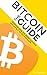 Bitcoin - The Guide: Understanding Bitcoin and using it for fun and profit.