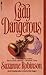 Lady Dangerous (Ladies Book 5)