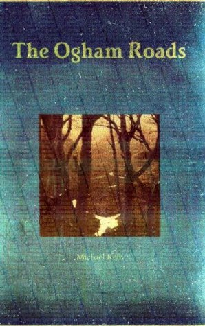 The Ogham Roads (Kindle Edition)