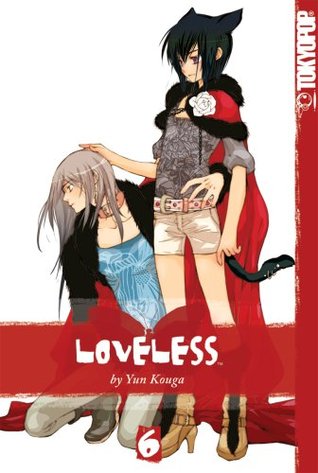 Loveless, Volume 06 (Paperback)