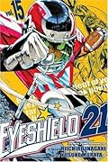 Eyeshield 21, Vol. 15: The Toughest Warriors in Tokyo