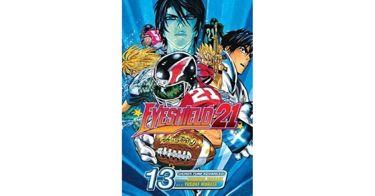Eyeshield 21, Vol. 13 Who is the Real Eyeshield 21? by Riichiro Inagaki