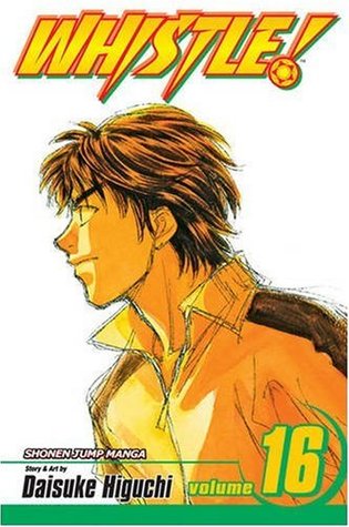Whistle!, Vol. 16 (Paperback)